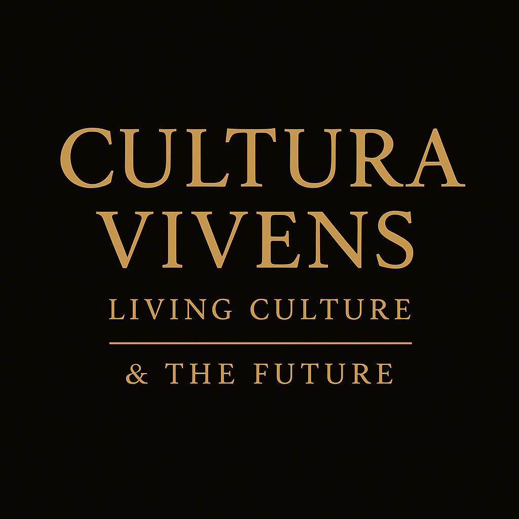 CULTURA VIVENS – LIVING CULTURE 